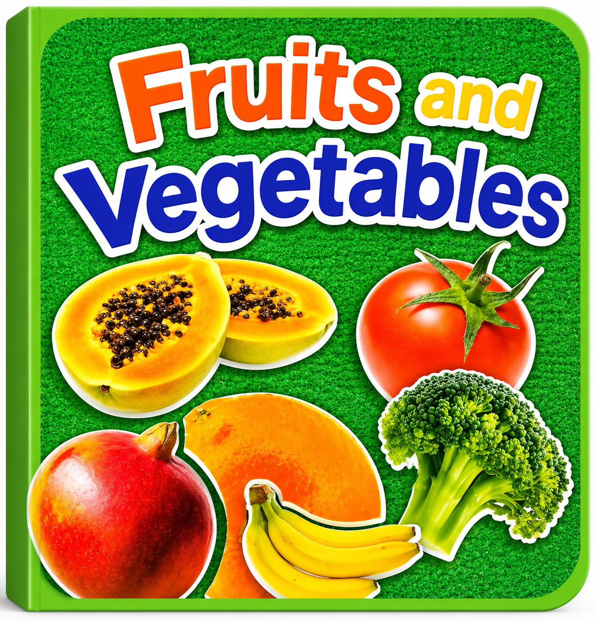 Fruits and Vegetables Board Book