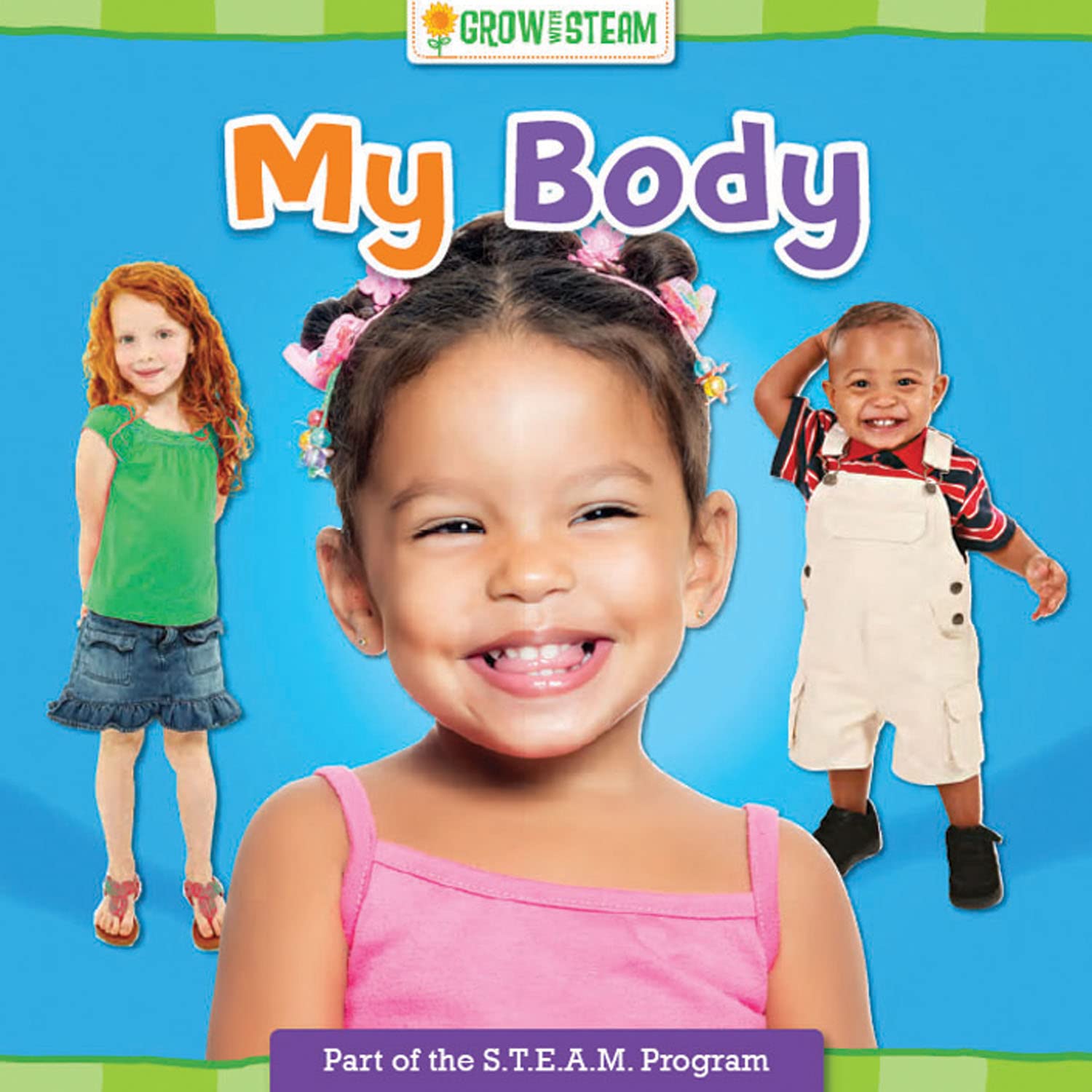 Grow with STEAM: My Body